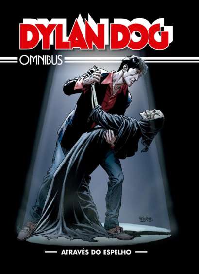 DYLAN DOG - ATRAVÉS DO ESPELHO (OMNIBUS) • VOL. 02