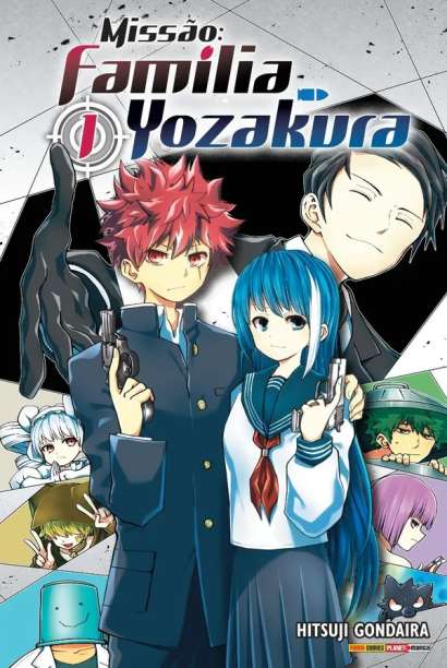 MISSÃO: FAMÍLIA-YOZAKURA • VOL.01