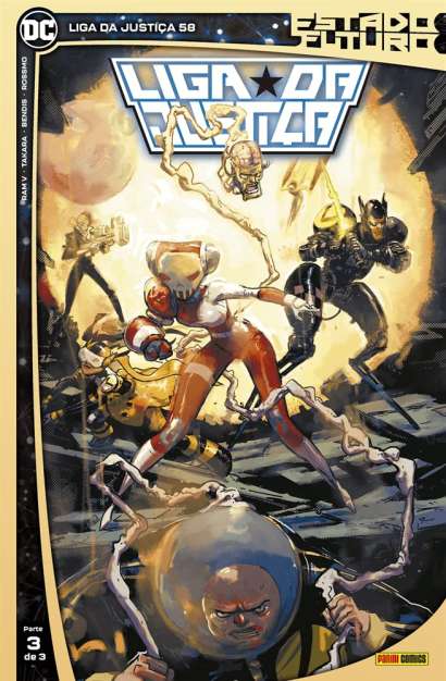 LIGA DA JUSTIÇA - ESTADO FUTURO (3 DE 3) • VOL.58