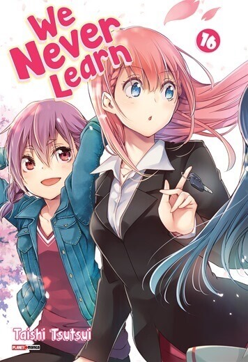 WE NEVER LEARN • VOL.16