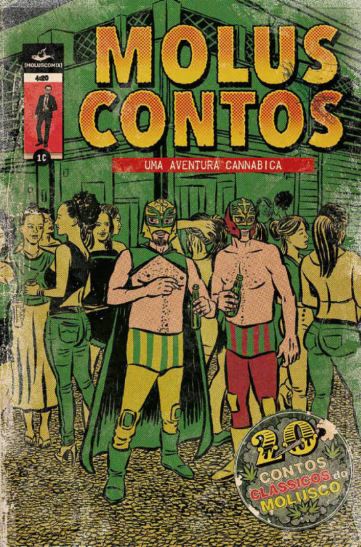 MOLUSCONTOS: UMA AVENTURA CANNABICA