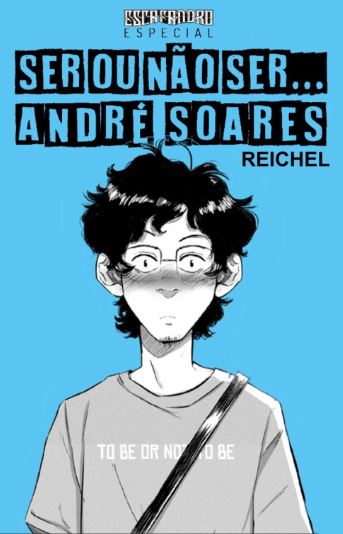 ESCAFRANDO ESPECIAL - SER OU NÃO SER... ANDRÉ SOARES