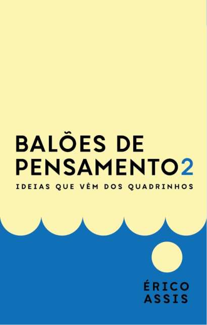 BALÕES DE PENSAMENTO • 2