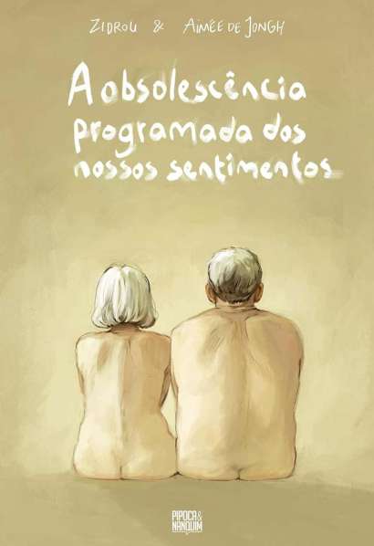 A OBSOLESCÊNCIA PROGRAMADA DOS NOSSOS SENTIMENTOS