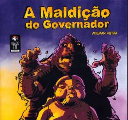 A MALDIÇÃO DO GOVERNADOR