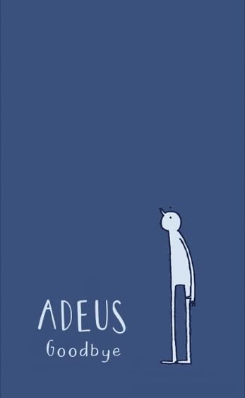 ADEUS GOODBYE