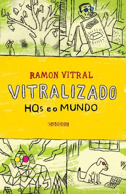 VITRALIZADO • HQS E O MUNDO