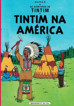 AS AVENTURAS DE TINTIM - TINTIM NA AMÉRICA