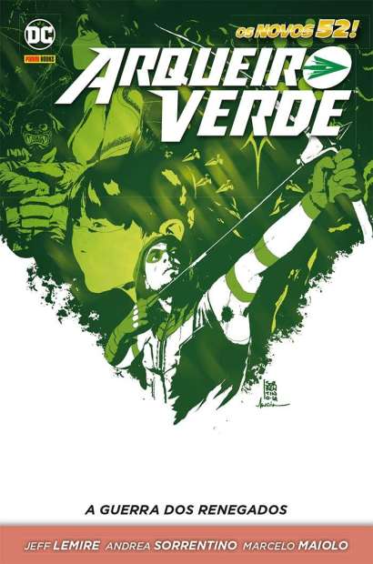 ARQUEIRO VERDE • A GUERRA DOS RENEGADOS