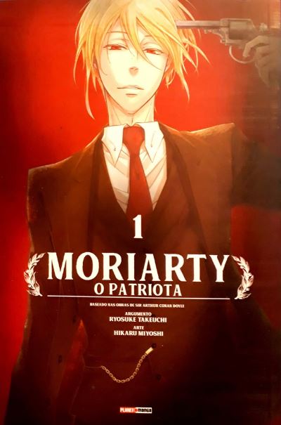 MORIARTY: O PATRIOTA • VOL. 01