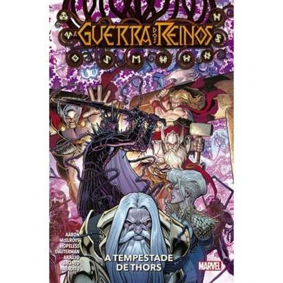 A GUERRA DOS REINOS • 3 • A TEMPESTADE DE THORS