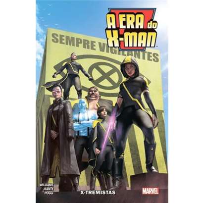 A ERA DO X-MAN • 4 - X-TREMISTAS