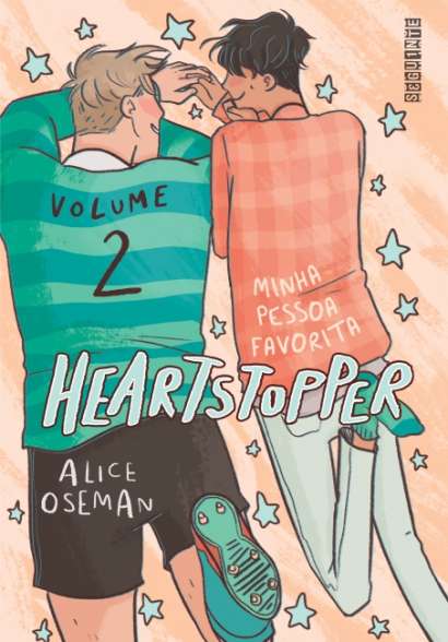 HEARTSTOPPER: MINHA PESSOA FAVORITA • VOL. 02