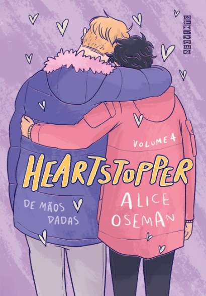 HEARTSTOPPER: DE MÃOS DADAS • VOL. 04