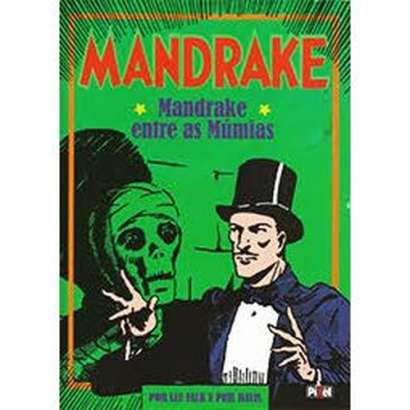 MANDRAKE • ENTRE AS MÚMIAS