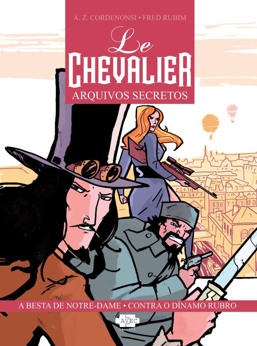 LE CHEVALIER: ARQUIVOS SECRETOS VOL. 1