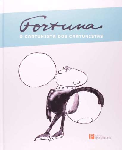 FORTUNA - O CARTUNISTA DOS CARTUNISTAS