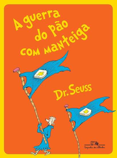 A GUERRA DO PÃO COM A MANTEIGA