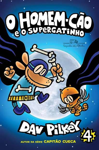 LIV. HOMEM-CAO VOL 4 -  E O SUPERGATINHO, O