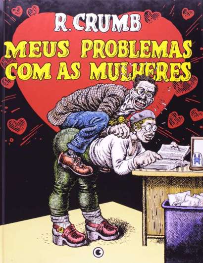 MEUS PROBLEMAS COM AS MULHERES