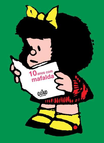 10 ANOS COM MAFALDA
