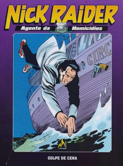 NICK RAIDER - 2 • GOLPE DE CENA