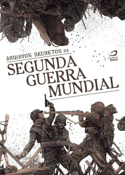 ARQUIVOS SECRETOS DA SEGUNDA GUERRA MUNDIAL