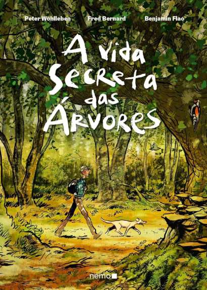 A VIDA SECRETA DAS ÁRVORES