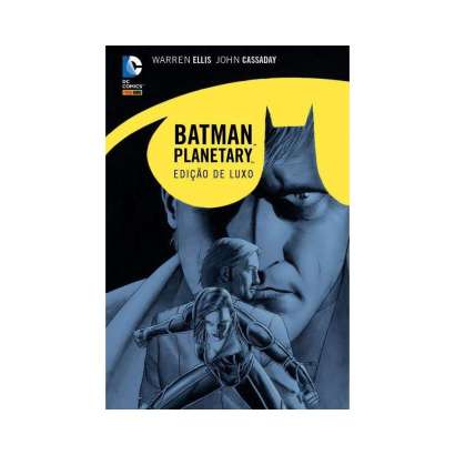 BATMAN PLANETARY • EDIÇÃO DE LUXO