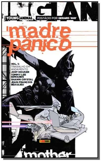 MADRE PÂNICO • VOL. 1 - TRABALHO EM ANDAMENTO