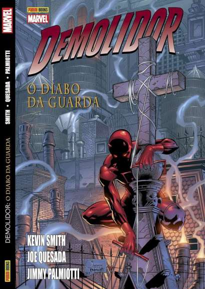 DEMOLIDOR • O DIABO DA GUARDA