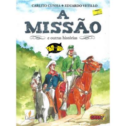 A MISSÃO • E OUTRAS HISTÓRIAS