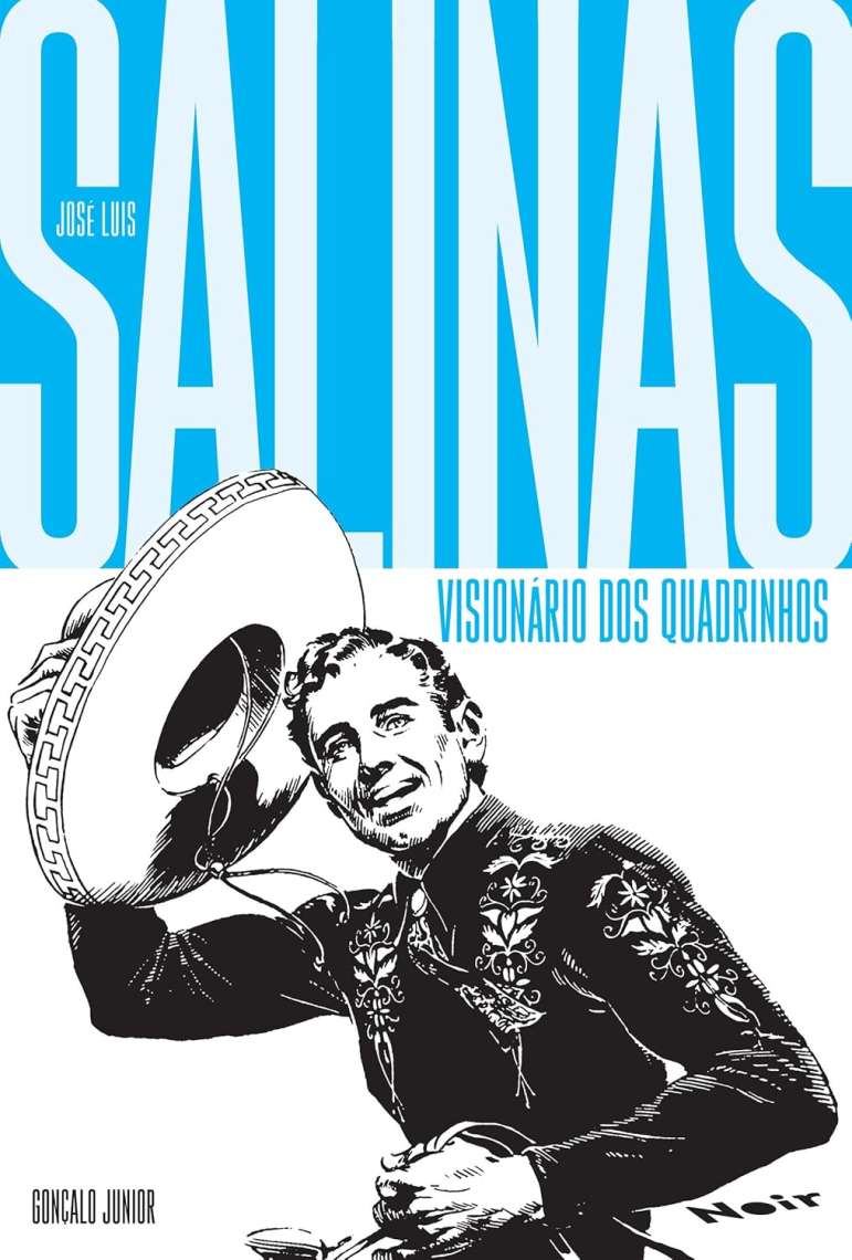VISIONÁRIO DOS QUADRINHOS JOSÉ LUIS SALINAS