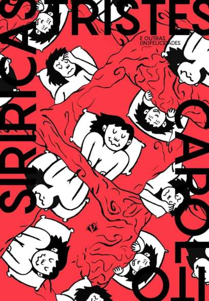 SIRIRICAS TRISTES E OUTRAS INFELICIDADES