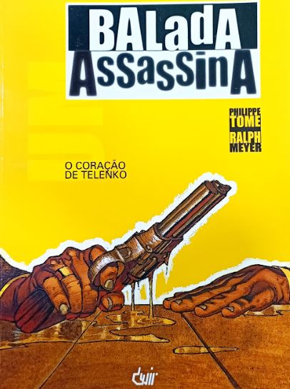 BALADA ASSASSINA: O CORAÇÃO DE TELENKO