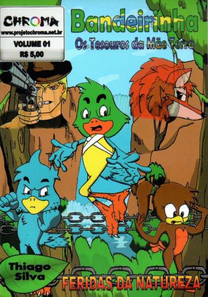 BANDEIRINHA: OS TESOUROS DA MÃE TERRA - FERIDAS DA NATUREZA