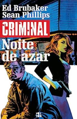 CRIMINAL VOLUME 4: NOITE DE AZAR