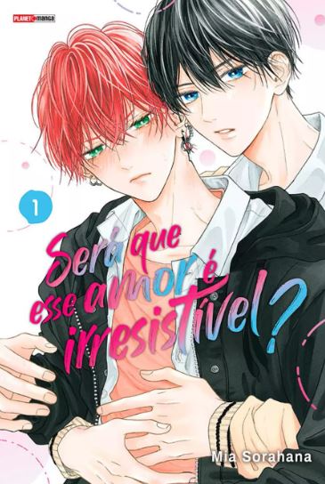 SERÁ QUE ESSE AMOR É IRRESISTÍVEL? 01