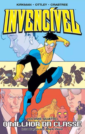 INVENCÍVEL VOL. 04 - O MELHOR DA CLASSE