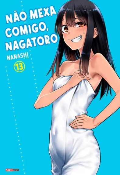 NÃO MEXA COMIGO, NAGATORO 13