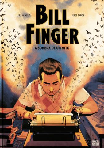 BILL FINGER: À SOMBRA DE UM MITO