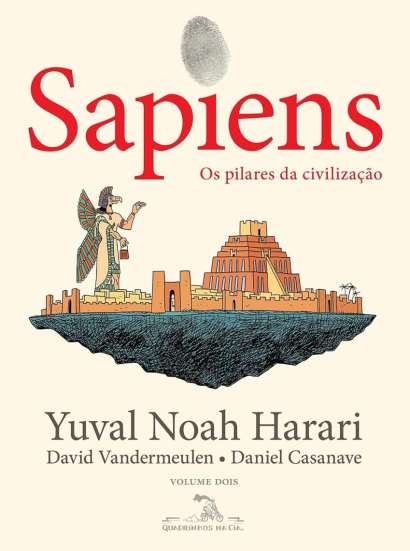 SAPIENS: OS PILARES DA CIVILIZAÇÃO (EDIÇÃO EM QUADRINHOS) • VOL. 02