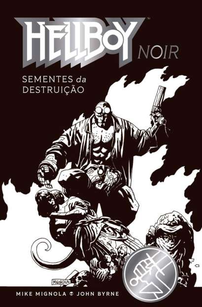 HELLBOY NOIR - SEMENTES DA DESTRUIÇÃO