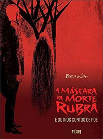 A MÁSCARA DA MORTE RUBRA