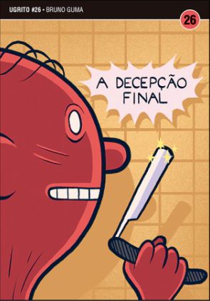 UGRITO #26: A DECEPÇÃO FINAL