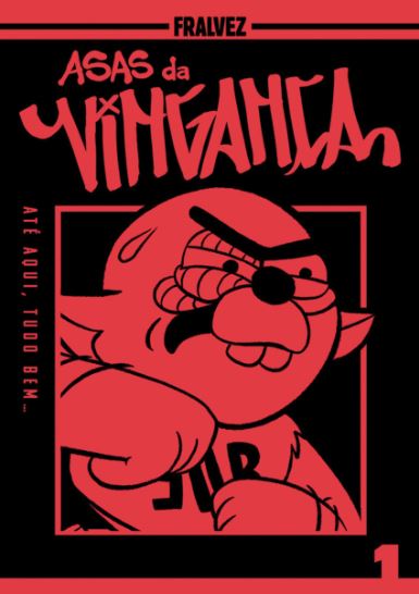 ASAS DA VINGANÇA #1