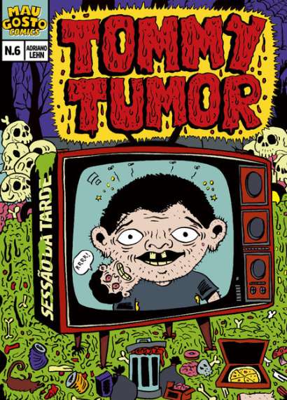 TOMMY TUMOR (SESSÃO DA TARDE)