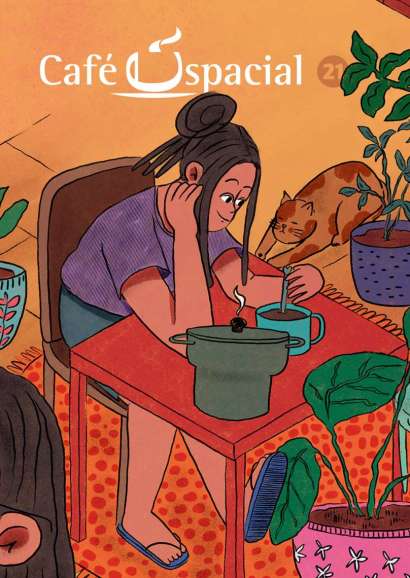 CAFÉ ESPACIAL • VOL. 21