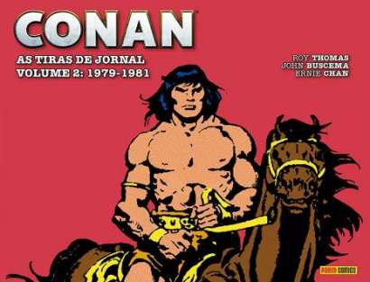 Conan, O Barbaro: As Tiras • Vol. 2 (de 2)