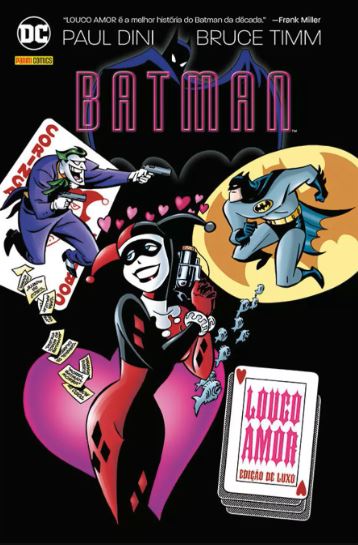 BATMAN: LOUCO AMOR • EDIÇÃO DE LUXO
